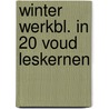 Winter werkbl. in 20 voud leskernen by Deursen