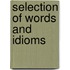 Selection of words and idioms