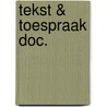 Tekst & toespraak doc. door Onbekend