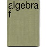 Algebra f door Onbekend