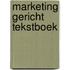 Marketing gericht tekstboek