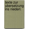 Texte zur ubersetzung ins niederl. by Buisonje