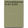 Informatiebeheer fa-ib1 fa-ib2 door Onbekend