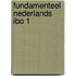Fundamenteel nederlands ibo 1