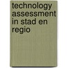 Technology assessment in stad en regio door Onbekend