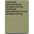 Certificaat administratieve beroepsvorming; certificaat administratief-fiscale beroepsvorming
