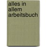 Alles in allem arbeitsbuch by Biesma