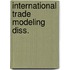 International trade modeling diss.
