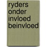 Ryders onder invloed beinvloed door Bovens