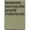 Leesboek stenografie groote nederlands by Boot
