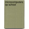Microcomputers op school door Born