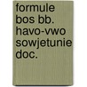 Formule bos bb. havo-vwo sowjetunie doc. by Kunnen