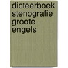 Dicteerboek stenografie groote engels door Martin Boot
