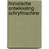 Historische ontwikkeling schryfmachine