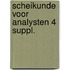 Scheikunde voor analysten 4 suppl.