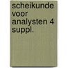 Scheikunde voor analysten 4 suppl. by Bokhorst