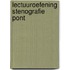 Lectuuroefening stenografie pont