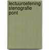 Lectuuroefening stenografie pont door Jan J. Boer
