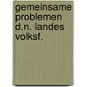 Gemeinsame problemen d.n. landes volksf. door Petri
