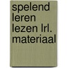 Spelend leren lezen lrl. materiaal by Bezemer