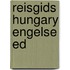 Reisgids hungary engelse ed