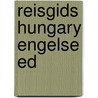 Reisgids hungary engelse ed by Berlitz