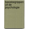 Basisbegrippen uit de psychologie door Y. de Best