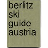 Berlitz ski guide austria by Berlitz