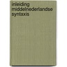 Inleiding middelnederlandse syntaxis by Yehudah Berg