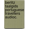 Berlitz taalgids portuguese travellers audioc. door Berlitz