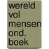 Wereld vol mensen ond. boek