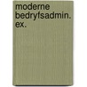 Moderne bedryfsadmin. ex. door Onbekend