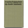 Maatschappyleer op.boek basised. door Athmer Kallen