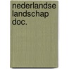 Nederlandse landschap doc. by Oedekerk