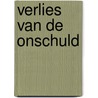 Verlies van de onschuld by Gert Hekma