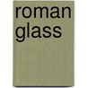 Roman glass by Isings