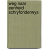 Weg naar eenheid schryfonderwys by Altera