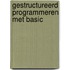 Gestructureerd programmeren met basic