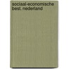 Sociaal-economische best. nederland door Andriessen