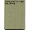 Computerboekhouden met univers door Altena