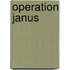 Operation janus