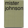 Mister johnson by Joyce Cary
