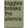 Biggles breaks the silence door Johns