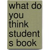 What do you think student s book by Johnny Byrne