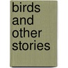 Birds and other stories door Daphne Du Maurier