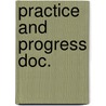 Practice and progress doc. door Victoria Alexander