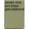Seven one act plays geluidsband by Byrne