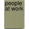 People at work by Martin Land