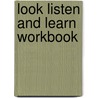 Look listen and learn workbook door Victoria Alexander