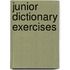 Junior dictionary exercises